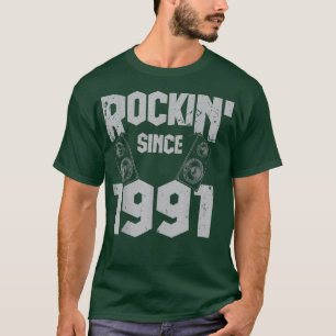 Rockin' Since 1991 Vintage Rock Music Fan 31th Bir T-Shirt