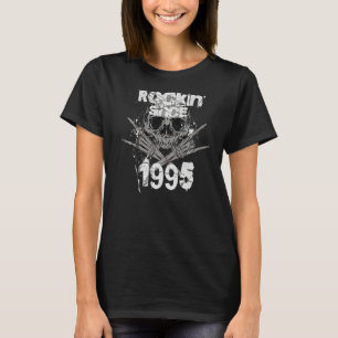Rockin Since 1995 Grunge Skull Rock Hands Birthday T-Shirt