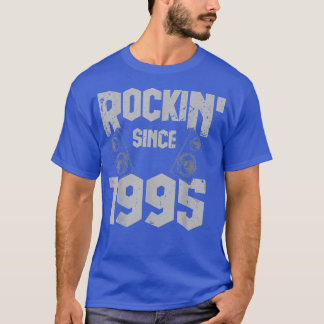 Rockin' Since 1995 Vintage Rock Music Fan 27th Bir T-Shirt
