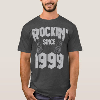 Rockin' Since 1999 Vintage Rock Music Fan 23th Bir T-Shirt
