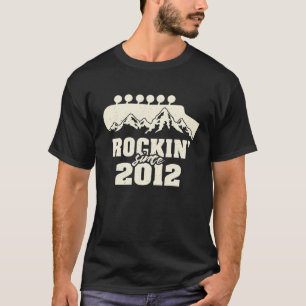 Rockin' Since 2012 - Vintage Musician Guitar Lover T-Shirt