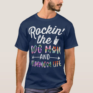 Rockin the and Mommom Life Dog Flower tee gift