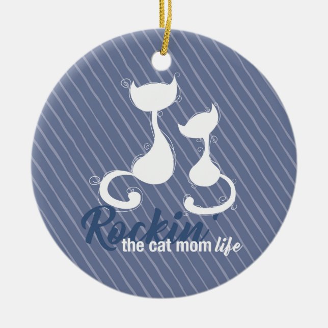 Rockin the Cat Mum Life Ceramic Ornament (Front)