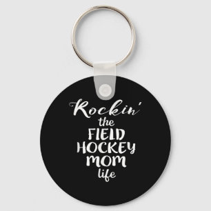 Rockin' The Field Hockey Mom Life Funny Sport Moth Key Ring