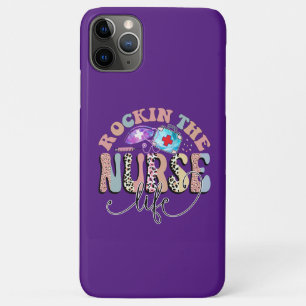 Rockin The Nurse Life, Nurses and Nursing Students iPhone 11 Pro Max Case
