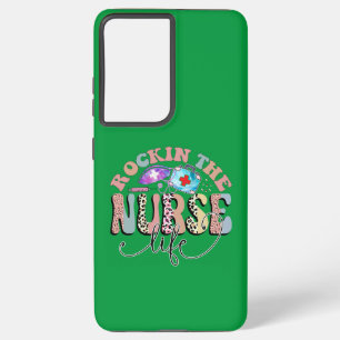 Rockin The Nurse Life, Nurses and Nursing Students Samsung Galaxy Case