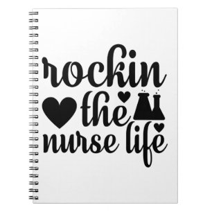Rockin The Nurse Life-Nursing-Gift Ideas-Funny Notebook