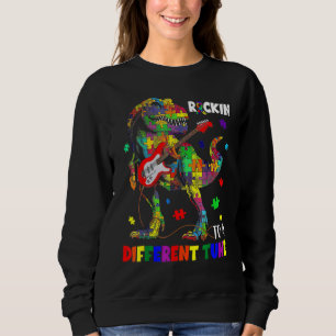 Rockin' To A Different Tune Autism Awareness T Rex Sweatshirt