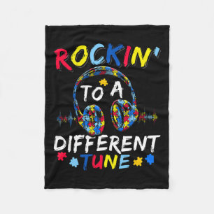 Rockin' To A Different Tune Autistic Autism Awaren Fleece Blanket