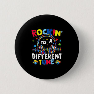 Rockin' To A Different Tune Autistic Autism Gamer 6 Cm Round Badge