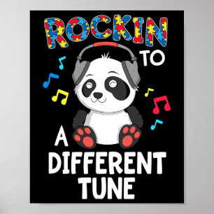 Rockin' To A Different Tune Panda Autism Awareness Poster