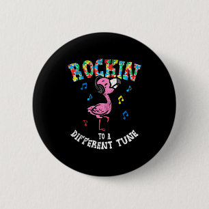 Rockin To Different Tune Flamingo Dance Autism Kid 6 Cm Round Badge