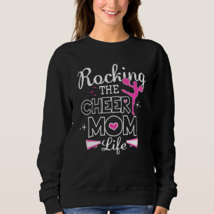 Rocking The Cheer Mum Life Cheerleader Idea Sweatshirt