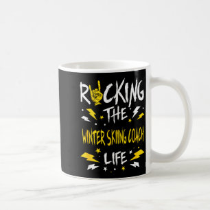 Rocking the winter skiing coach funny alpine skiin coffee mug