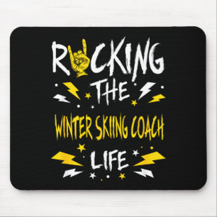 Rocking the winter skiing coach funny alpine skiin mouse pad