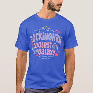 Rockingham Coolest City In Galay girl T-Shirt