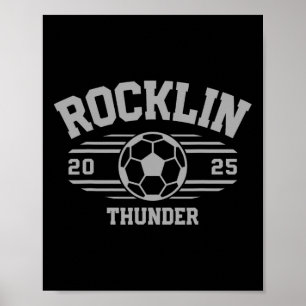 Rocklin Thunder Soccer Ll 2025 Hs Poster