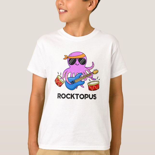 Rocktopus Funny Rock Band Octopus Pun  T-Shirt (Front)