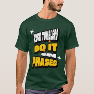 Rockumblers Do It In Phases retro T-Shirt