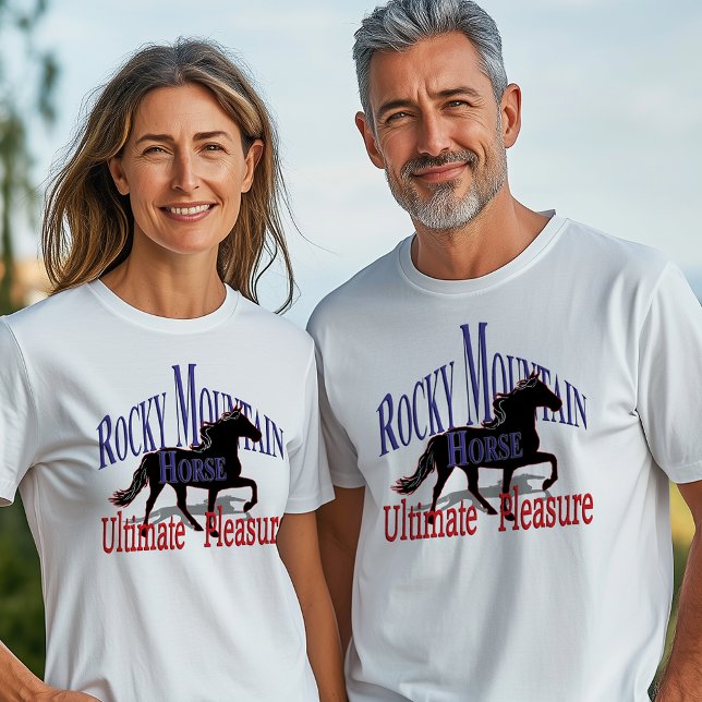 Rocky Mountain Horse Ultimate Pleasure T-Shirt (Rocky Mountain Horse Ultimate Pleasure T-Shirt)