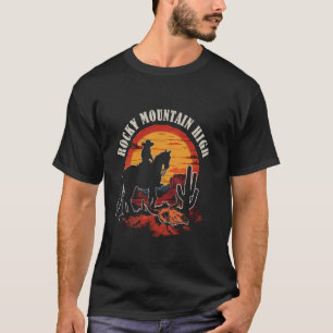 Rocky Mountains High Funny Apparel Riding Horse De T-Shirt