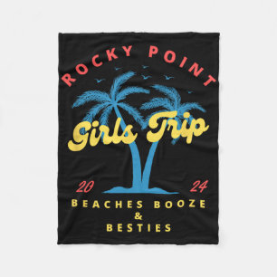 Rocky Point Girls Trip 2024 Beaches Booze And Best Fleece Blanket