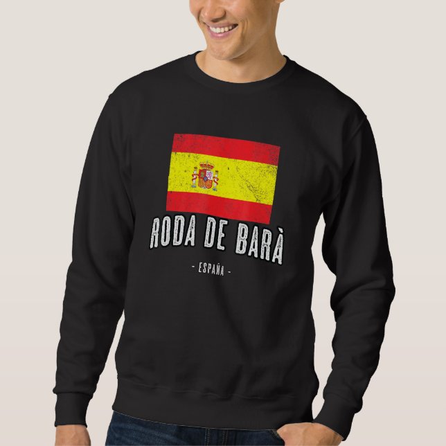 Roda de Bar Spain ES Flag City - Bandera Ropa - Sweatshirt (Front)