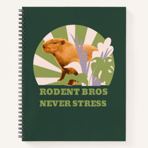 Rodent Bros Never Stress Capybara Notebook