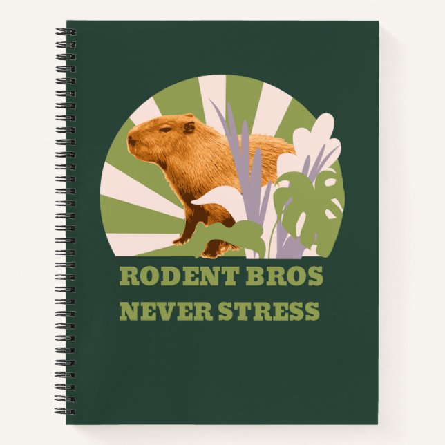 Rodent Bros Never Stress Capybara Notebook (Front)