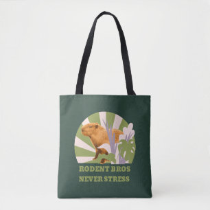 Rodent Bros Never Stress Capybara Tote Bag