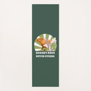 Rodent Bros Never Stress Funny Capybara Yoga Mat