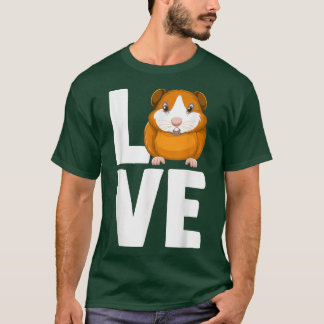 Rodent Cavies Cavy Lovers Guinea Pig Owners LOVE T-Shirt
