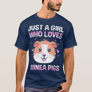 Rodent Lover Just A Girl Who Loves Guinea Pigs T-Shirt
