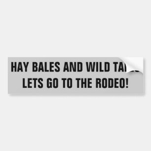 Rodeo and Wild Tales,  Horse Trailer Bumper Sticker