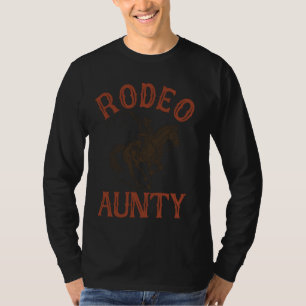 Rodeo Aunty Western Birthday Family Cowboy Wild We T-Shirt