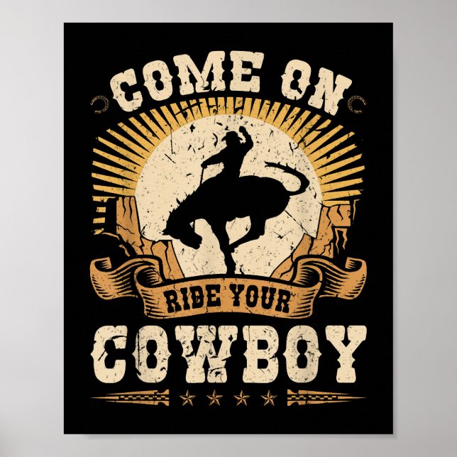 Rodeo Bronc Riding Ride Your Cowboy Bucking Horse  Poster (Front)