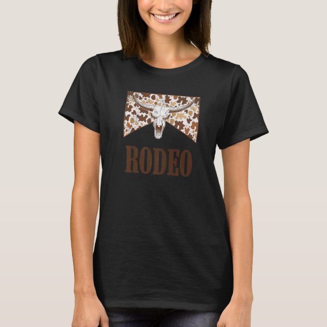 Rodeo Cowgirl Leopard Bull Skull Western Life Coun T-Shirt (Front)