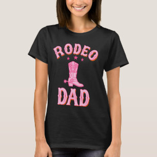 Rodeo Dad 1st First Birthday Cowgirl Western Rodeo T-Shirt
