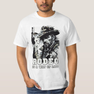 RODEO Is A Way Of LIFE VIntage Cowboy Sayings Art T-Shirt
