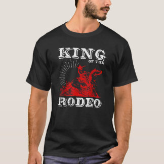 Rodeo King Cowboy Western Riding Reining Horses Sp T-Shirt