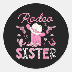 Rodeo Sister 1st Birthday Pink Boots Disco Cowgirl Classic Round Sticker