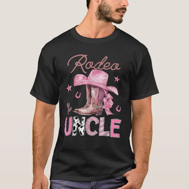 Rodeo Uncle Pink Boots Coquette CowGirl Birthday P T-Shirt (Front)