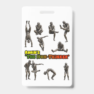 Rodin's The Non-Thinker Statue Collage ID Badge