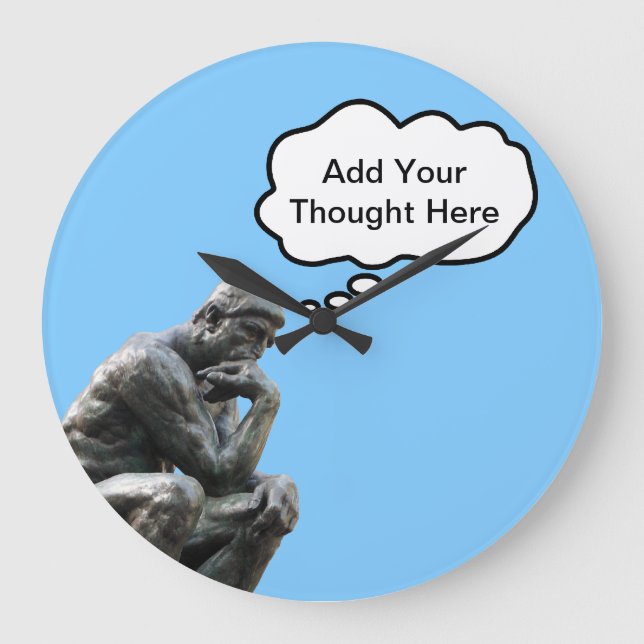 Rodin's Thinker - Add Your Custom Thought Large Clock (Front)