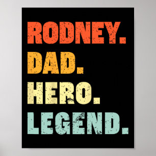Rodney Dad Hero Legend Personalised Custom Name Fa Poster