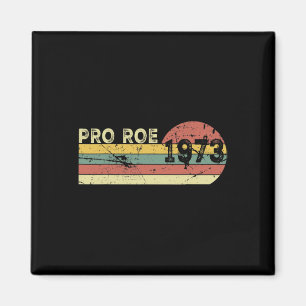Roe 1973 My Uterus My Choice Prochoice Feminist  Magnet
