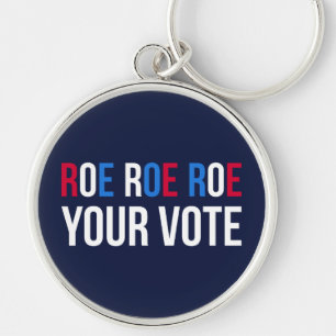 Roe Your Vote II Key Ring