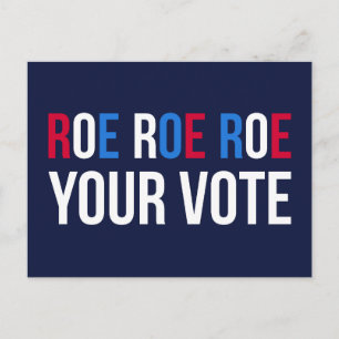 Roe Your Vote II Postcard