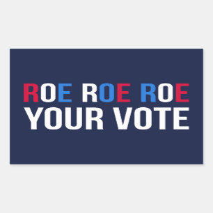 Roe Your Vote II Rectangular Sticker