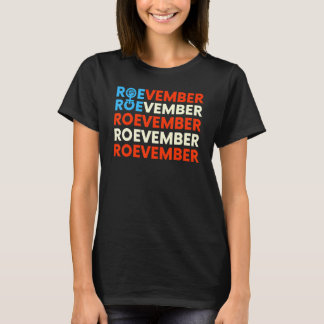 ROEVEMBER American Flag  Remember November 8 2022 T-Shirt